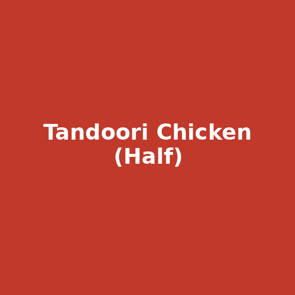 Tandoori Chicken (Half)