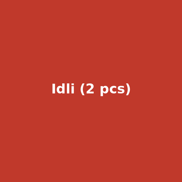 Idli (2 pcs)
