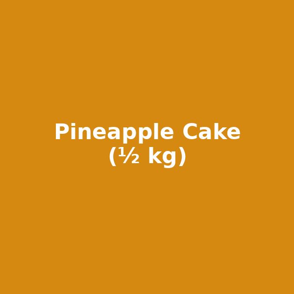 Pineapple Cake (½ kg)
