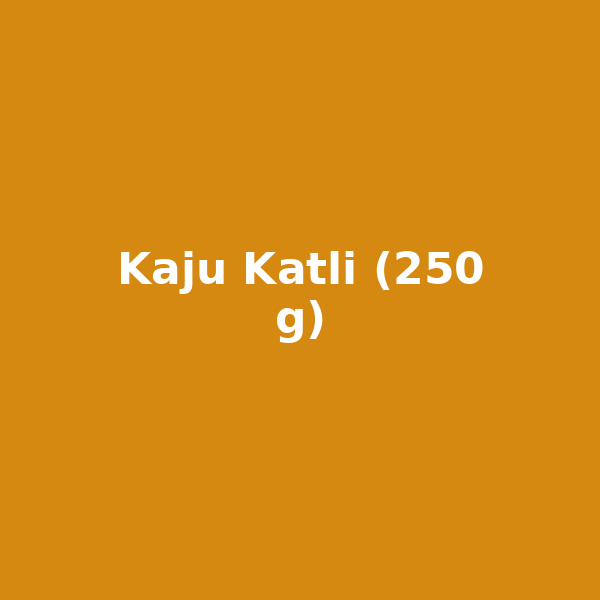 Kaju Katli (250 g)