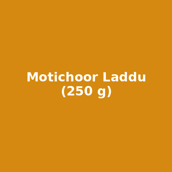 Motichoor Laddu (250 g)