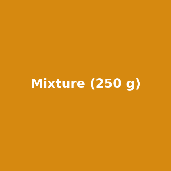 Mixture (250 g)