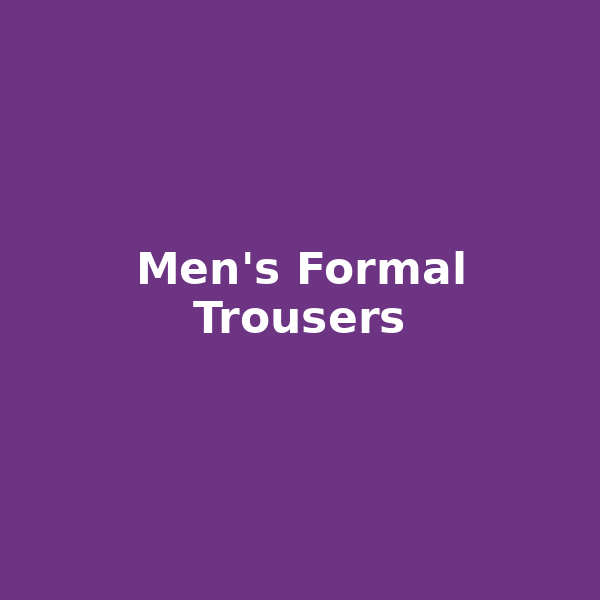 Men's Formal Trousers